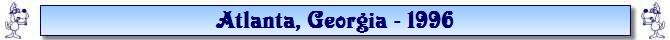 Atlanta, Georgia - 1996