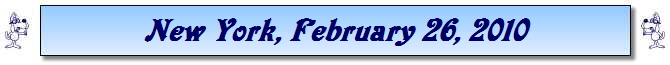 New York, February 26, 2010