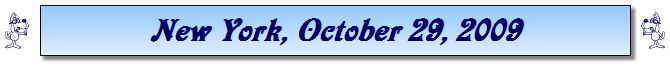 New York, October 29, 2009